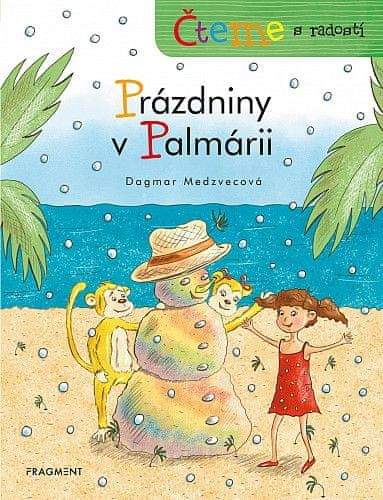 Dagmar Medzvecová: Prázdniny v Palmárii