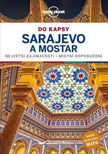 Annalisa Bruni: Sarajevo a Mostar do kapsy - Lonely Planet