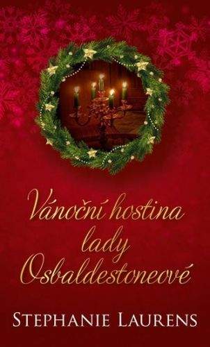 Stephanie Laurens: Vánoční hostina lady Osbaldestoneové