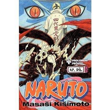 Masashi Kishimoto: Naruto: Prolomení pečeti!