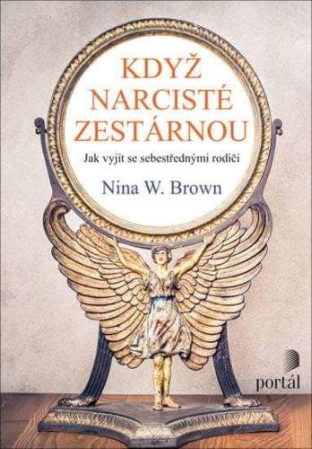 Nina W. Brown: Když narcisté zestárnou
