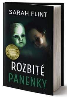 Sarah Flint: Rozbité panenky