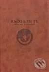 Bruce Chatwin: Načo som tu