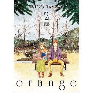 Ičigo Takano: Orange 2