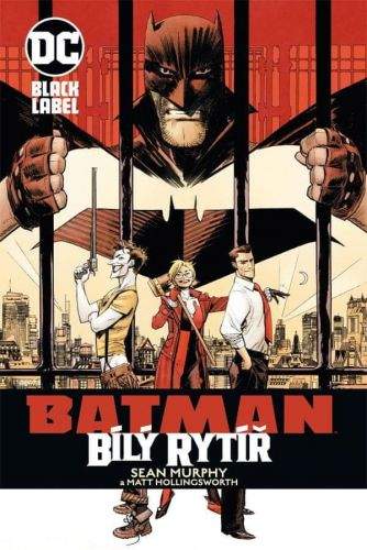 Sean Murphy: Batman: Bílý rytíř