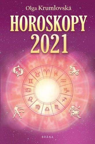 Olga Krumlovská: Horoskopy 2021