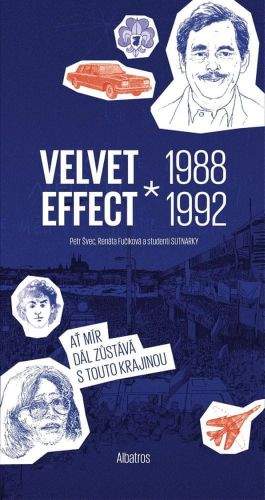 Petr Švec, Renáta Fučíková: Velvet Effect