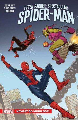 Joe Quinones, Chip Zdarsky: Peter Parker Spectacular Spider-Man 3 - Návrat do minulosti