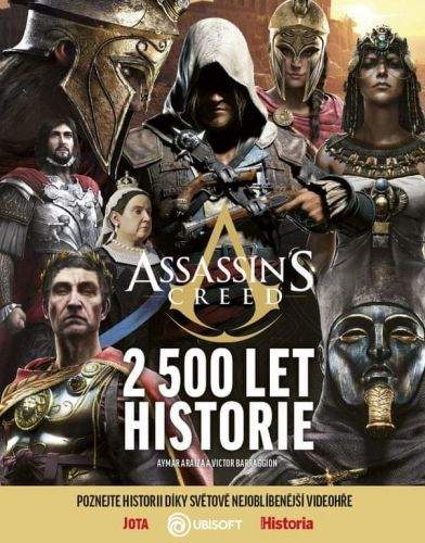Victor Battaggion: Assassin’s Creed – 2 500 let historie