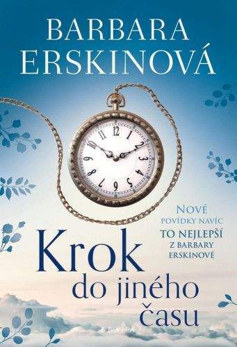 Barbara Erskine: Krok do jiného času