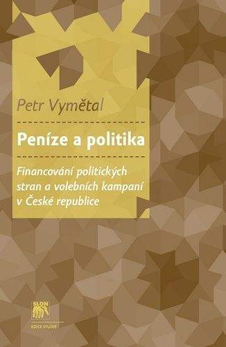 Petr Vymětal: Peníze a politika