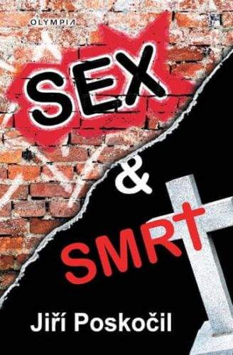 Jiří Poskočil: Sex & smrt