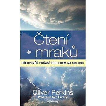 Oliver Perkins: Čtení mraků