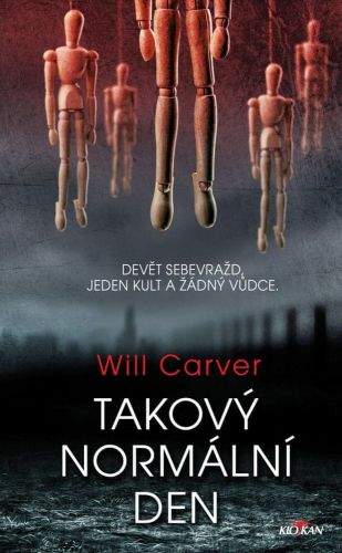 Will Carver: Takový normální den