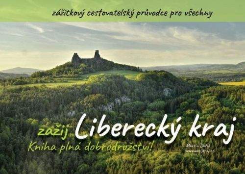 Martin Dušek: Zažij Liberecký kraj