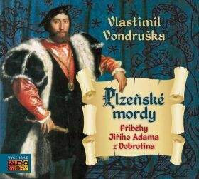 Vlastimil Vondruška: Plzeňské mordy