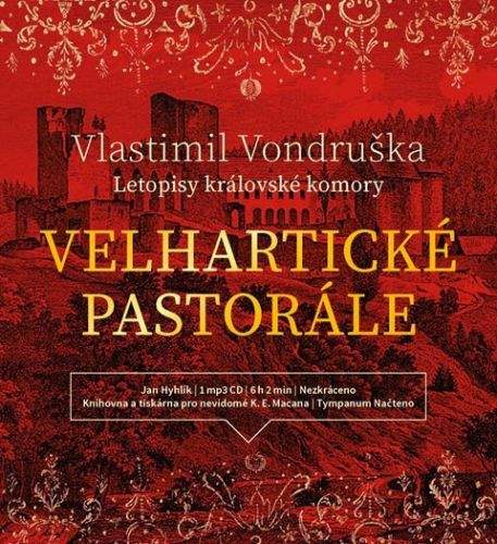 Vlastimil Vondruška: Velhartické pastorále