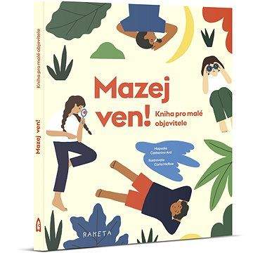 Catherine Ard: Mazej ven!