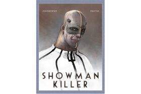 Alejandro Jodorowsky: Showman Killer