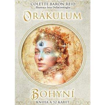 Colette Baron-Reid: Orákulum bohyní