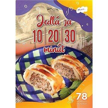 Zoltán Liptai, Lori Richová: Jedlá za 10-20-30 minút