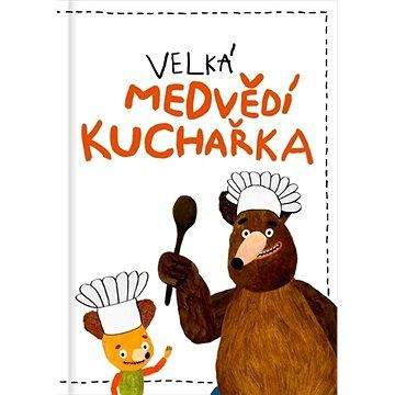 Velká medvědí kuchařka