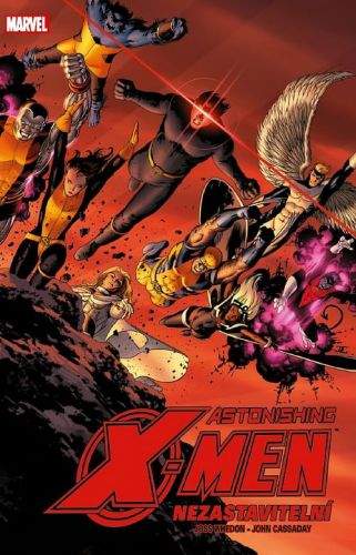 Joss Whedon: Astonishing X-Men: Nezastavitelní