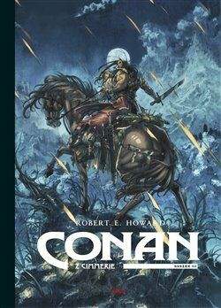 Robert E. Howard: Conan z Cimmerie - Svazek III.