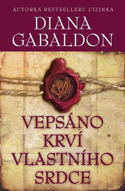 Diana Gabaldon: Vepsáno krví vlastního srdce