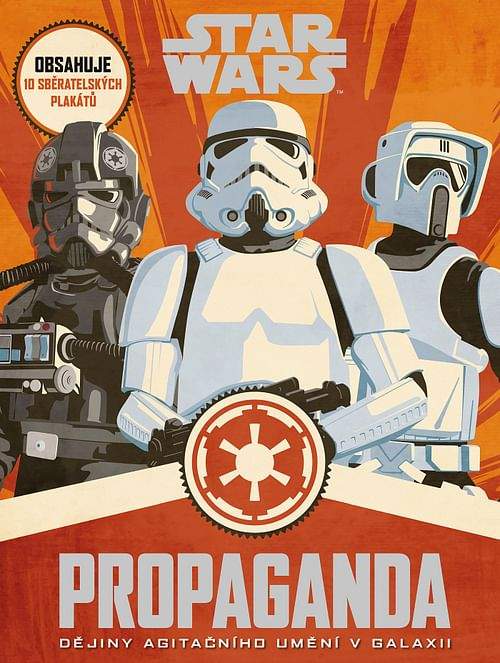 Kolektiv autorů: Star Wars - Propaganda