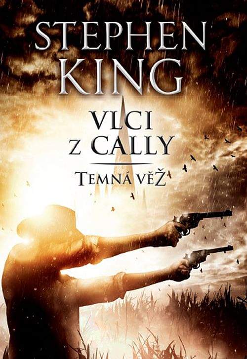 Stephen King: Vlci z Cally - Temná věž V.