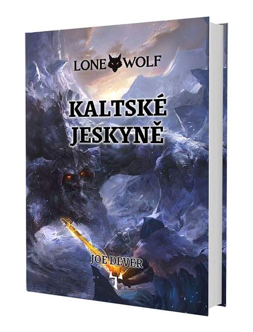 Joe Dever: Lone Wolf: Kaltské jeskyně (vázaná) + záložka