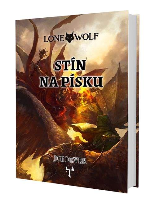 Joe Dever: Lone Wolf: Stín na písku (vázaná) + záložka