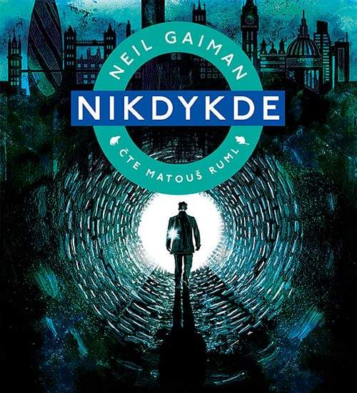 Neil Gaiman: Nikdykde (audiokniha)