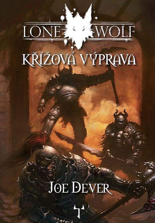 Joe Dever: Lone Wolf: Křížová výprava