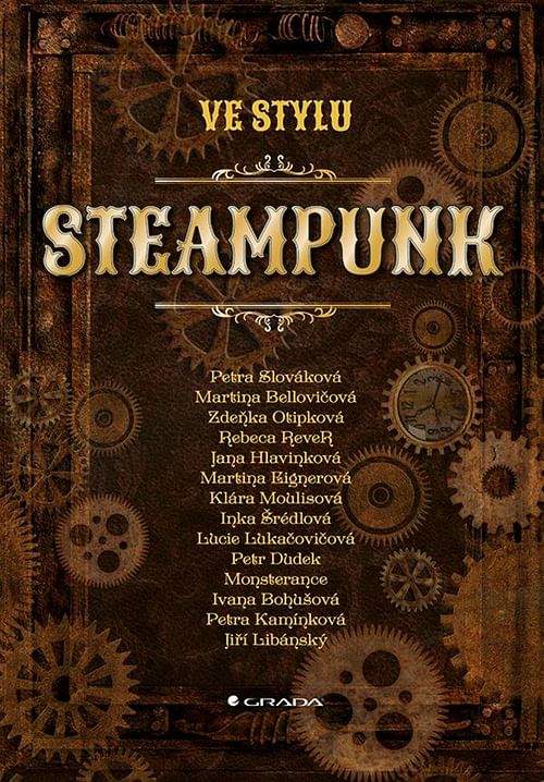 Kolektiv autorů Ve stylu steampunk