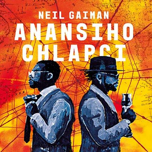 Neil Gaiman: Anansiho chlapci (audiokniha)