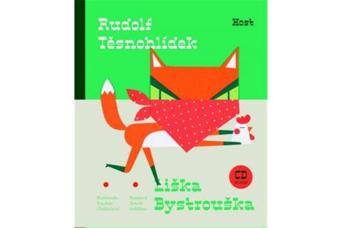 Rudolf Těsnohlídek: Liška Bystrouška