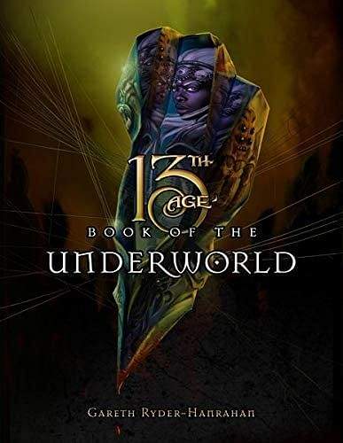 Pelgrane Press 13th Age - Book of the Underworld