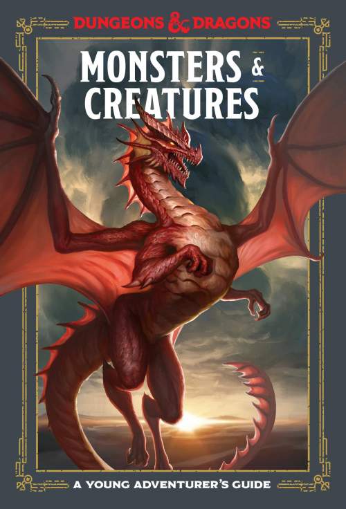 Monsters and Creatures : A Young Adventurer’s Guides