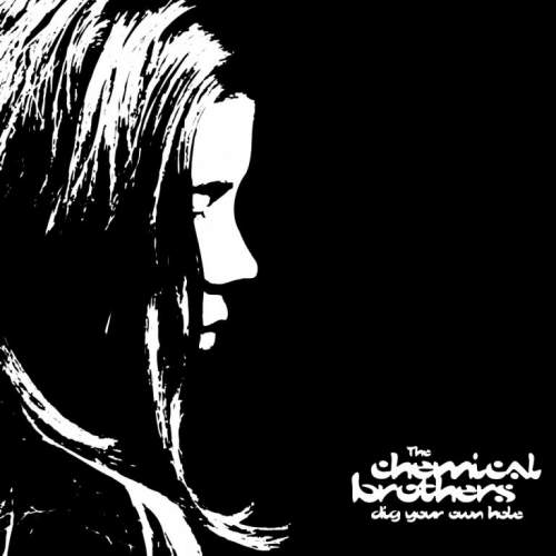 The Chemical Brothers – Dig Your Own Hole LP