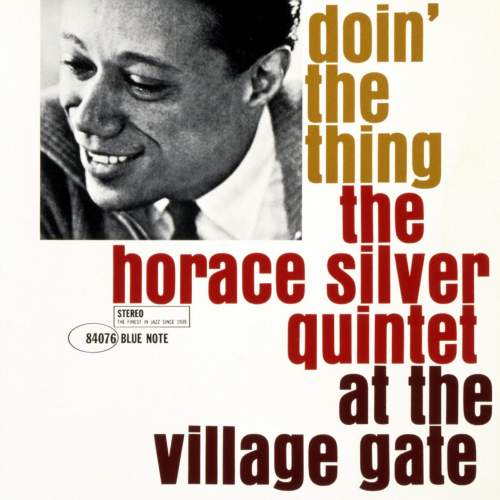 Silver Horace: Doin' The Thing: Vinyl (LP)