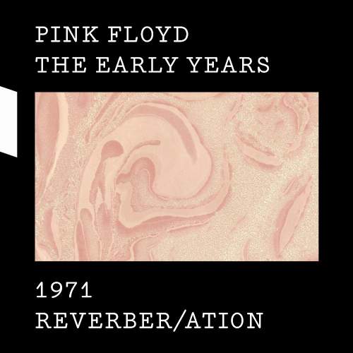 Warner Music Pink Floyd – The Early Years 1971 REVERBER/ATION CD+DVD