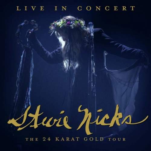 Warner Music  Stevie Nicks – Live In Concert: The 24 Karat Gold Tour CD+DVD