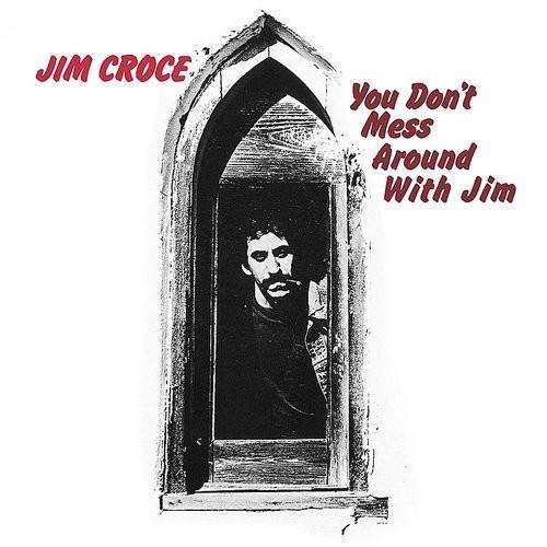 Warner Music JIM CROCE - You Dont Mess Around With Jim (LP)