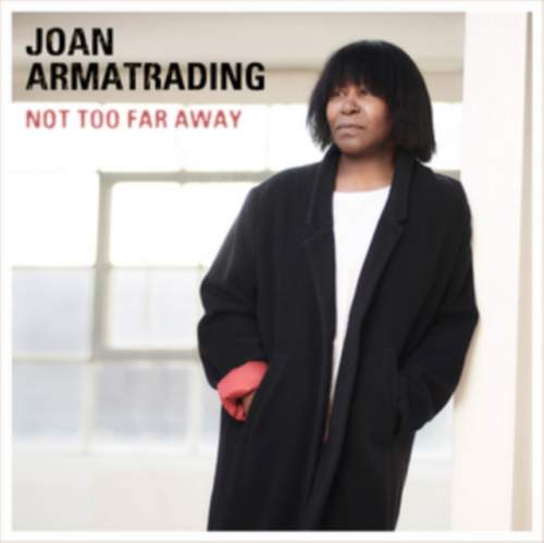 Warner Music Joan Armatrading – Not Too Far Away LP