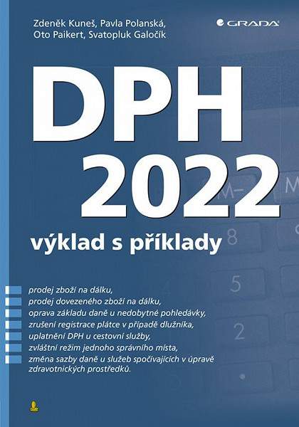 DPH 2022 - výklad s příklady - Zdeněk Kuneš