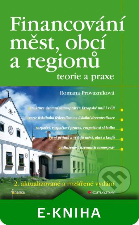Financování měst, obcí a regionů - teorie a praxe, Provazníková Romana