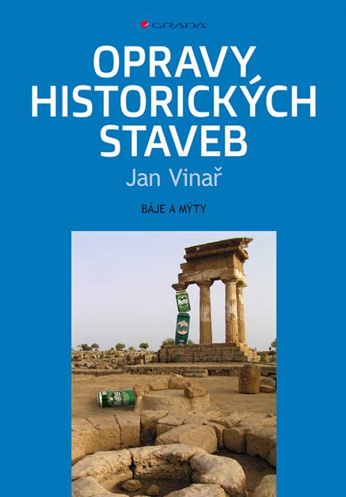 Opravy historických staveb - Jan Vinař