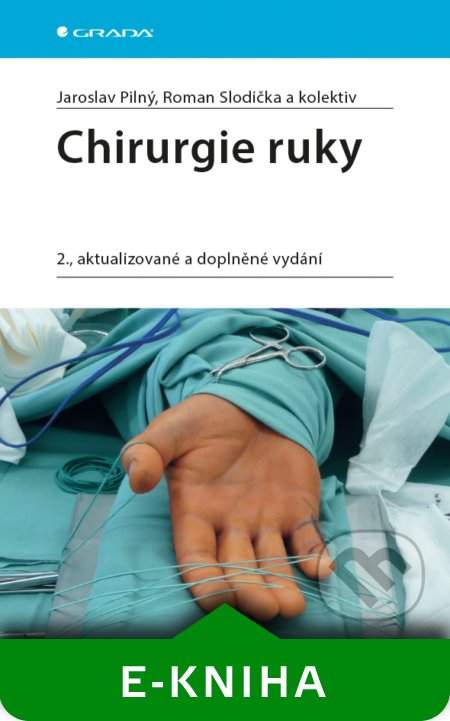 Chirurgie ruky, Pilný Jaroslav